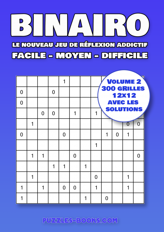 Binairo, le nouveau jeu de réflexion addictif – volume 2